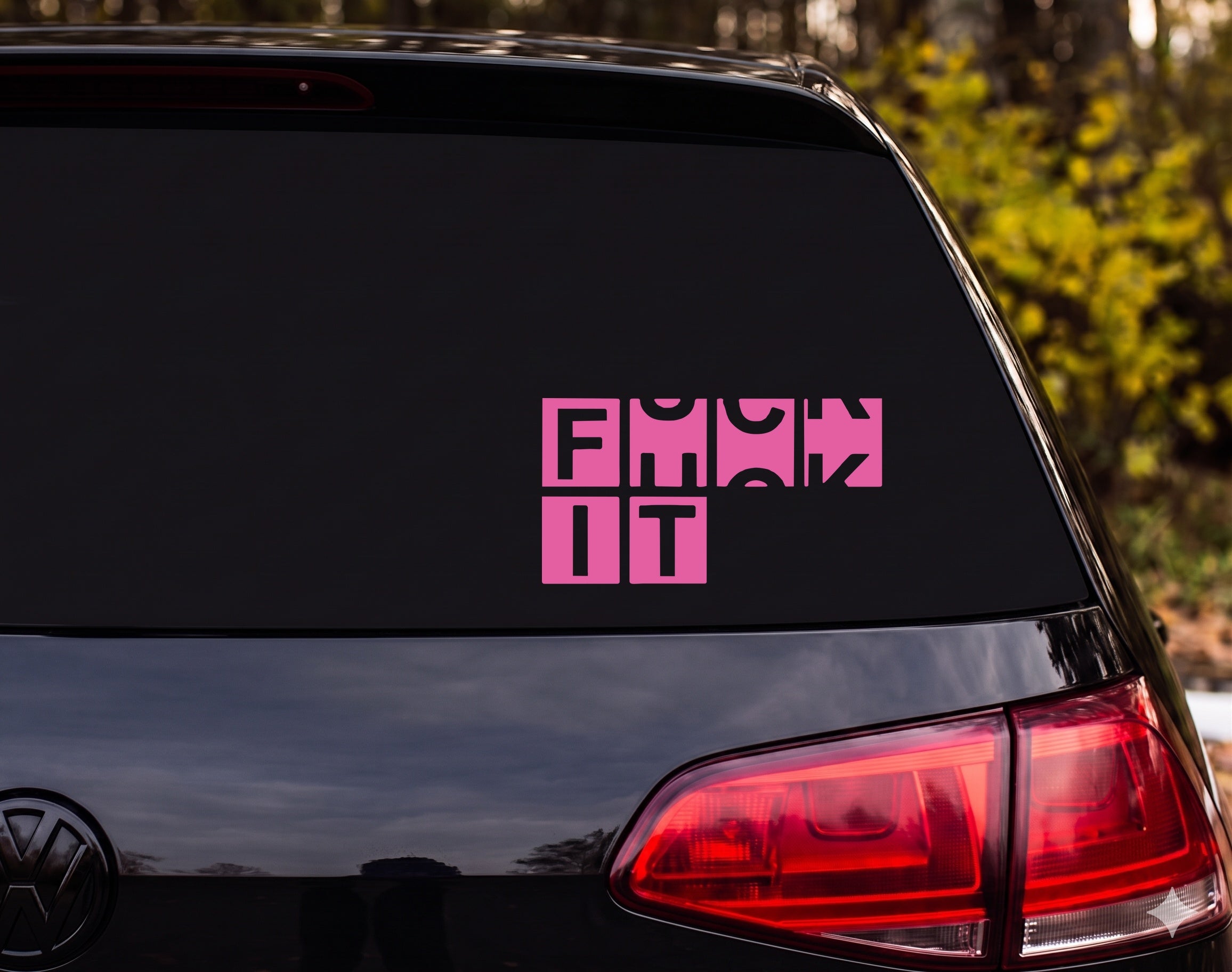 F*** IT Bold Block Letter Negative Space Vinyl Decal Sticker Car Window - Pink