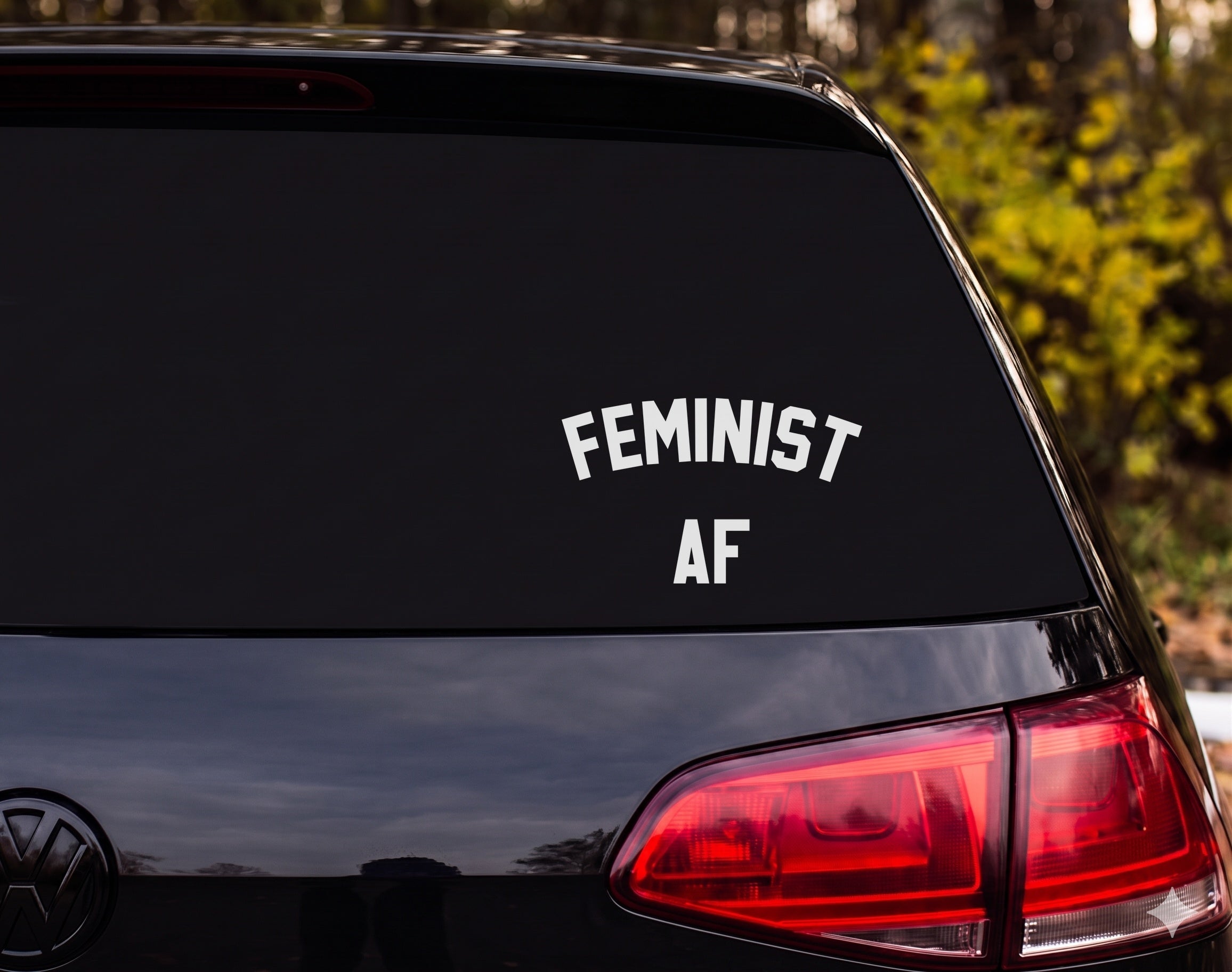FEMINIST AF Vinyl Decal Sticker Car Window Laptop Bumper - White