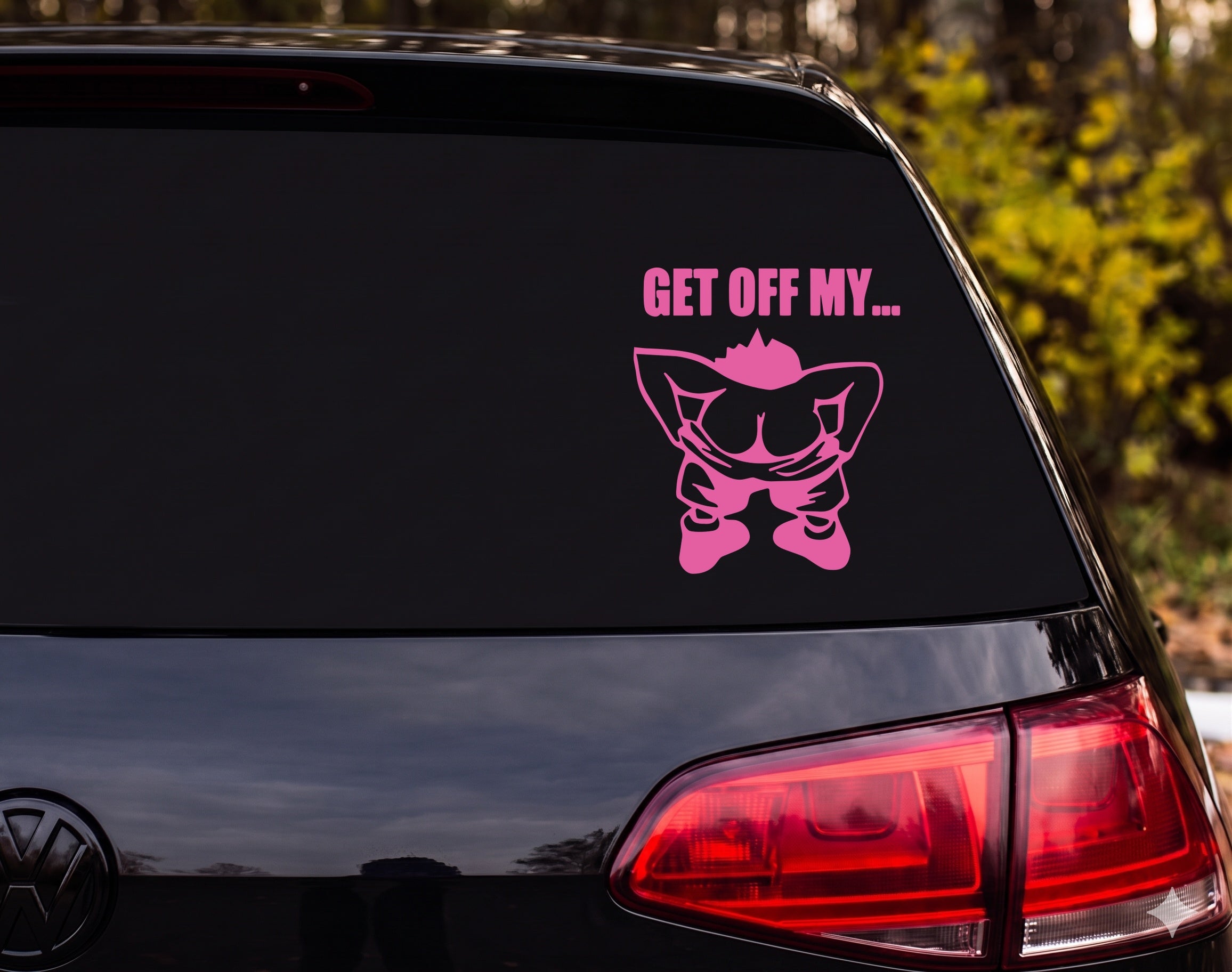 GET OFF MY... Mooning Cartoon Figure Black Outline Vinyl Decal Sticker - Pink