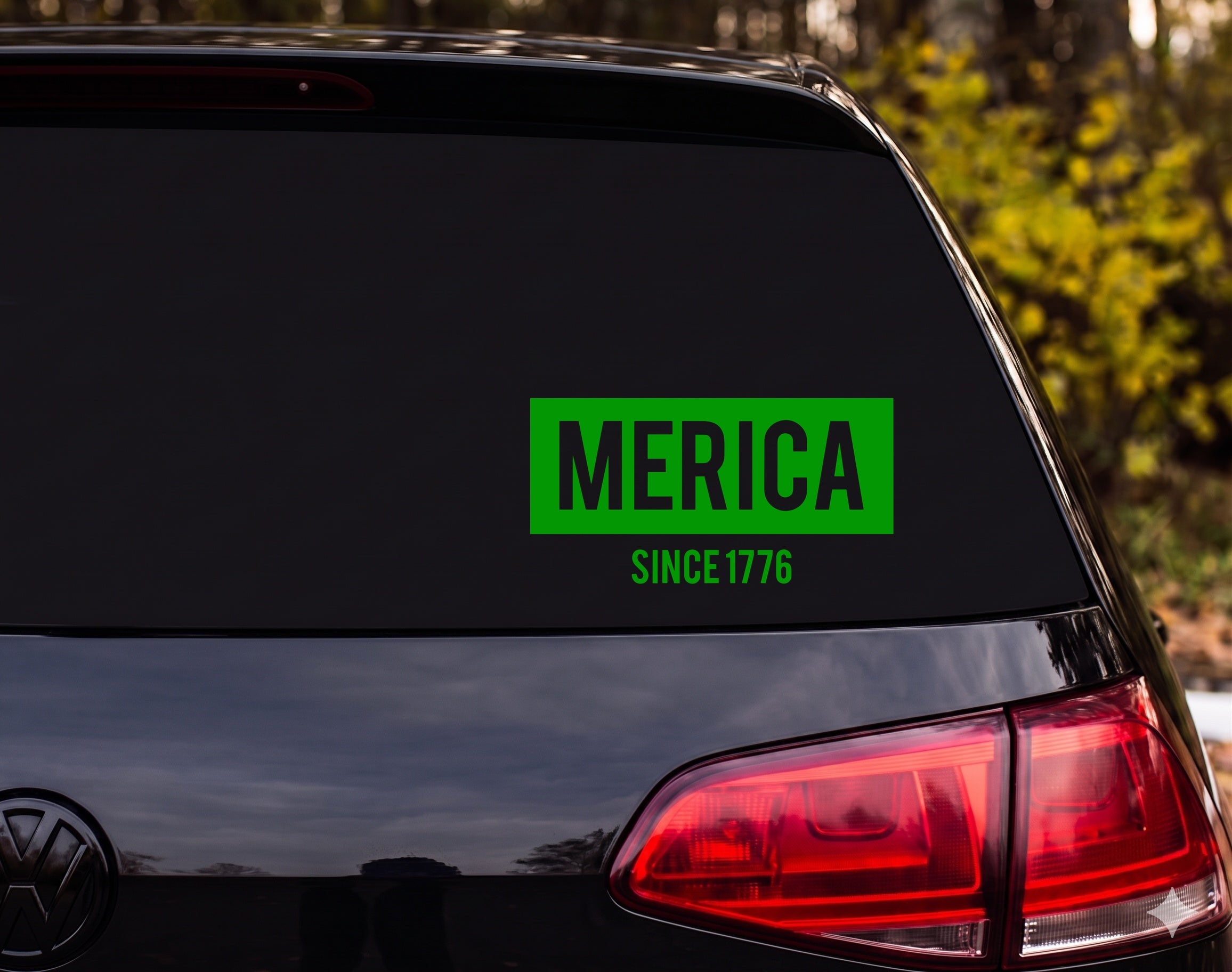 MERICA Since 1776 Patriotic American Pride Vinyl Decal Sticker Car Window - Green